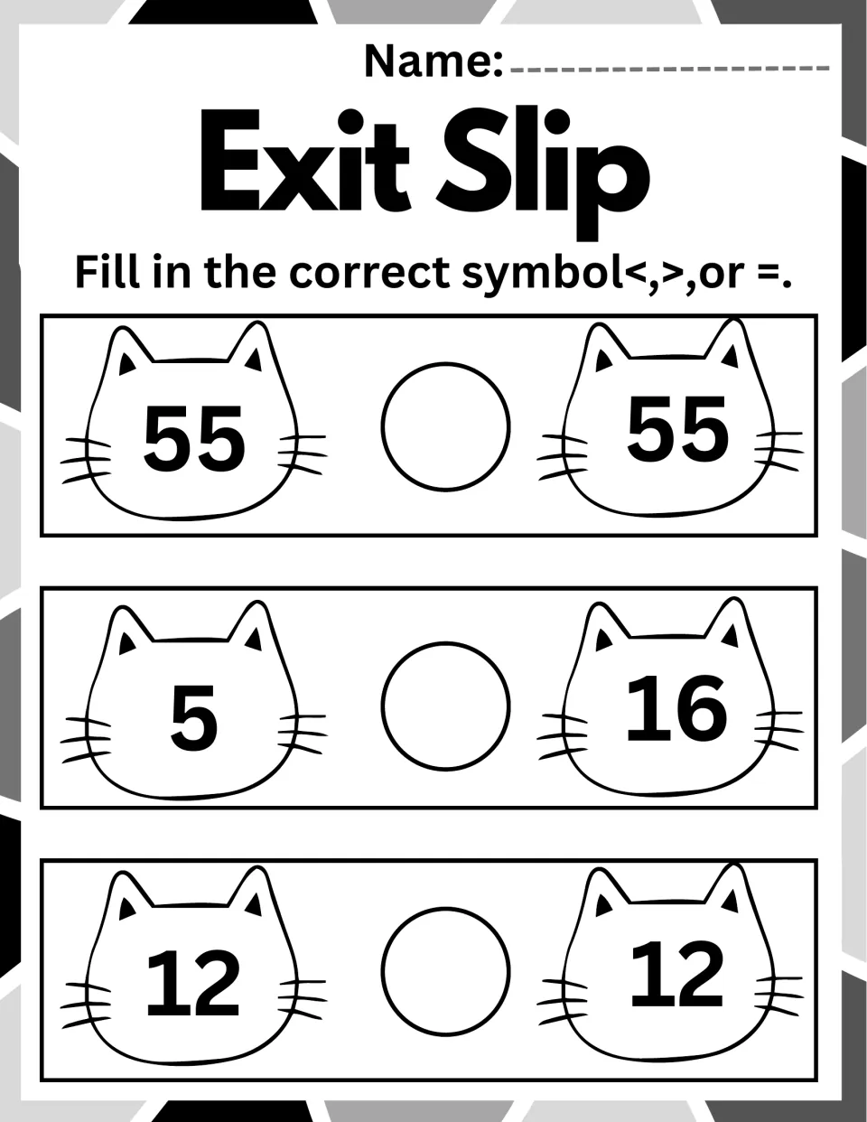 Exit slip on comparison symbols: students fill in <, > or = for cat-face pairs 55 and 55, 5 and 16, 12 and 12