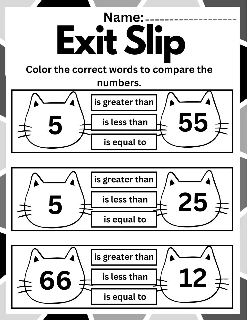 Comparing in words exit slip: students color greater than, less than or equal to for 5 and 55, 5 and 25, 66 and 12