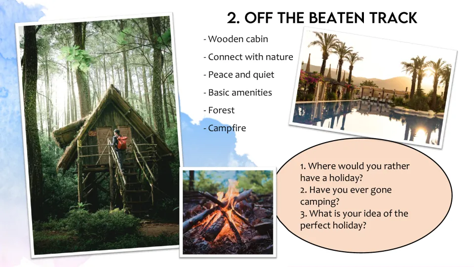 Off the beaten track: forest cabin and campfire photos with vocabulary and three questions about preferred holidays