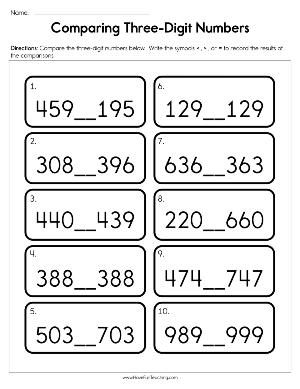 Comparing three-digit numbers: students write <, > or = between 10 pairs, such as 459 and 195, using place value