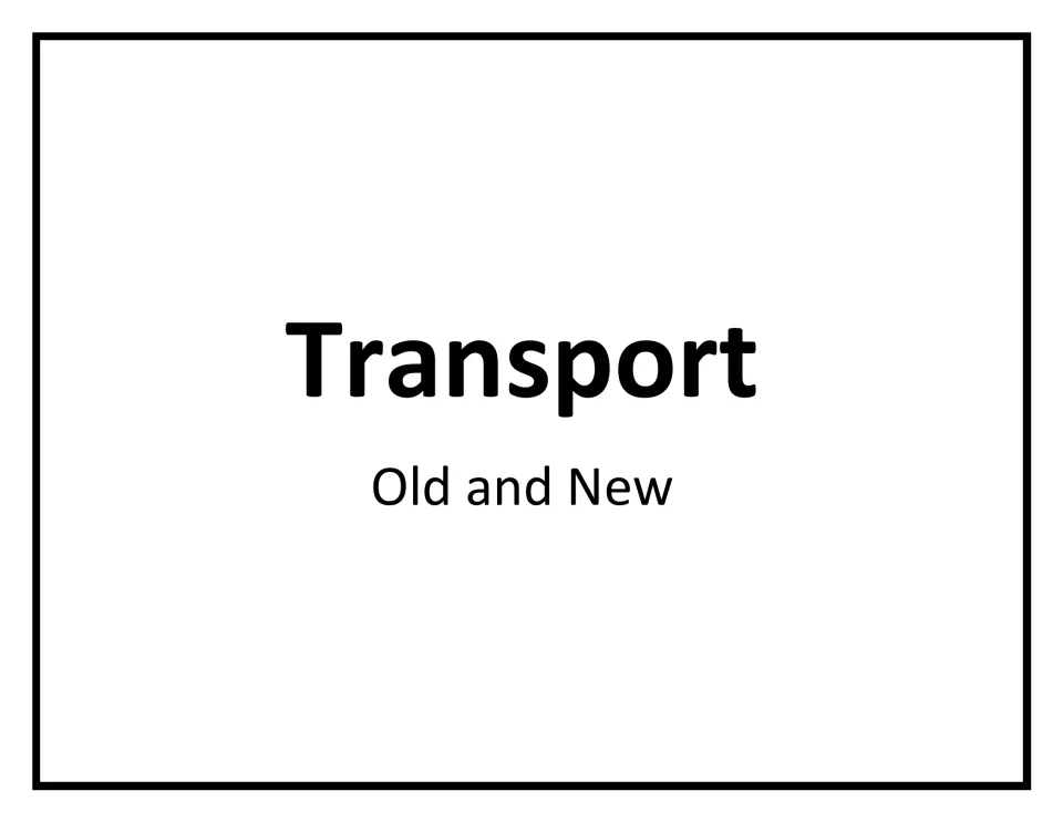 Cover titled Transport, Old and New, for a set of labelled photo cards comparing vehicles from the past and today