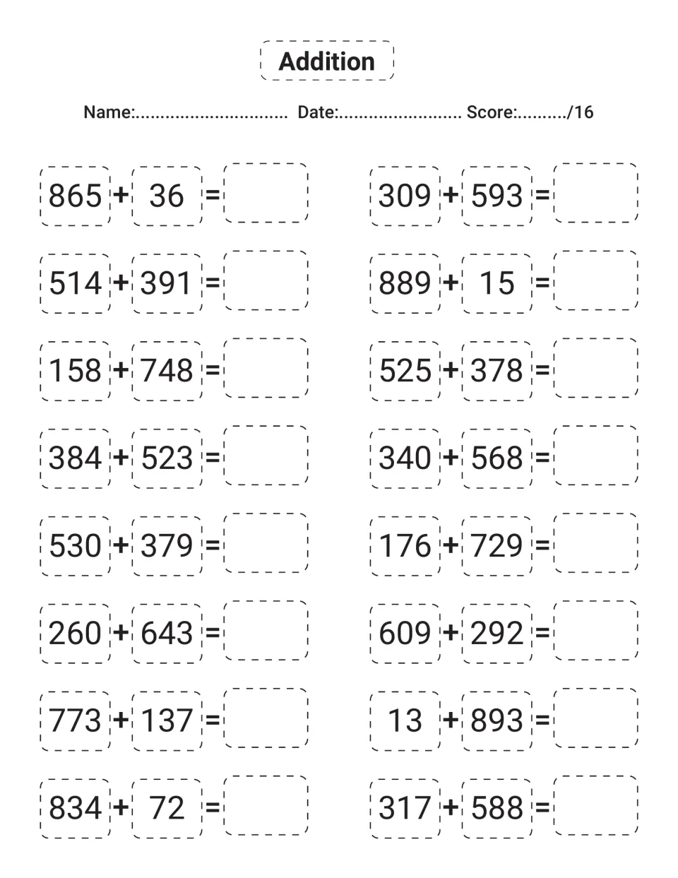 Regrouping practice: students add 16 pairs such as 865 + 36, 889 + 15 and 13 + 893, recording each answer and score