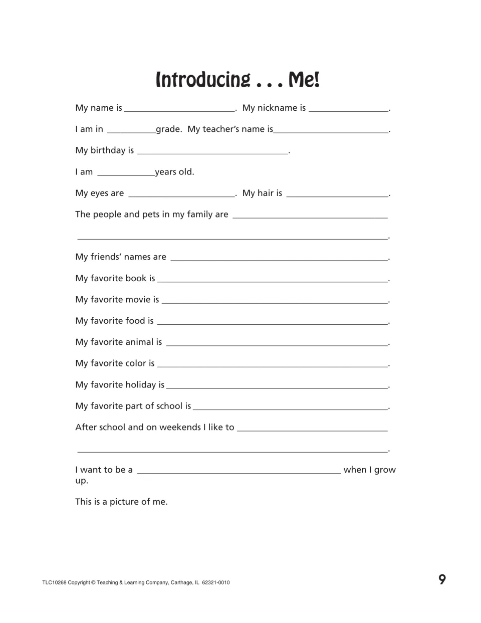 Introducing . . . Me! all-about-me form: students fill in name, age, family, favorites and future job, then draw themselves