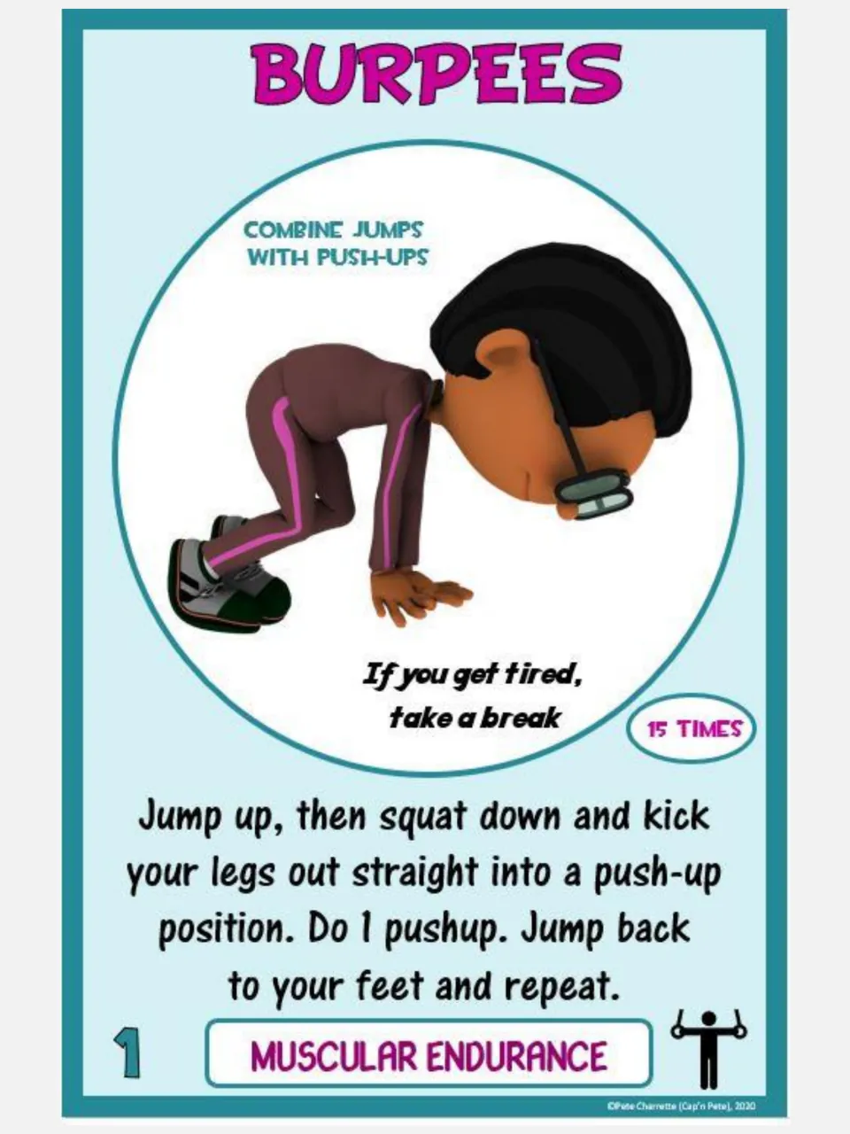 Muscular endurance card 1: Burpees, combining jumps with push-ups for 15 repetitions, with a break reminder