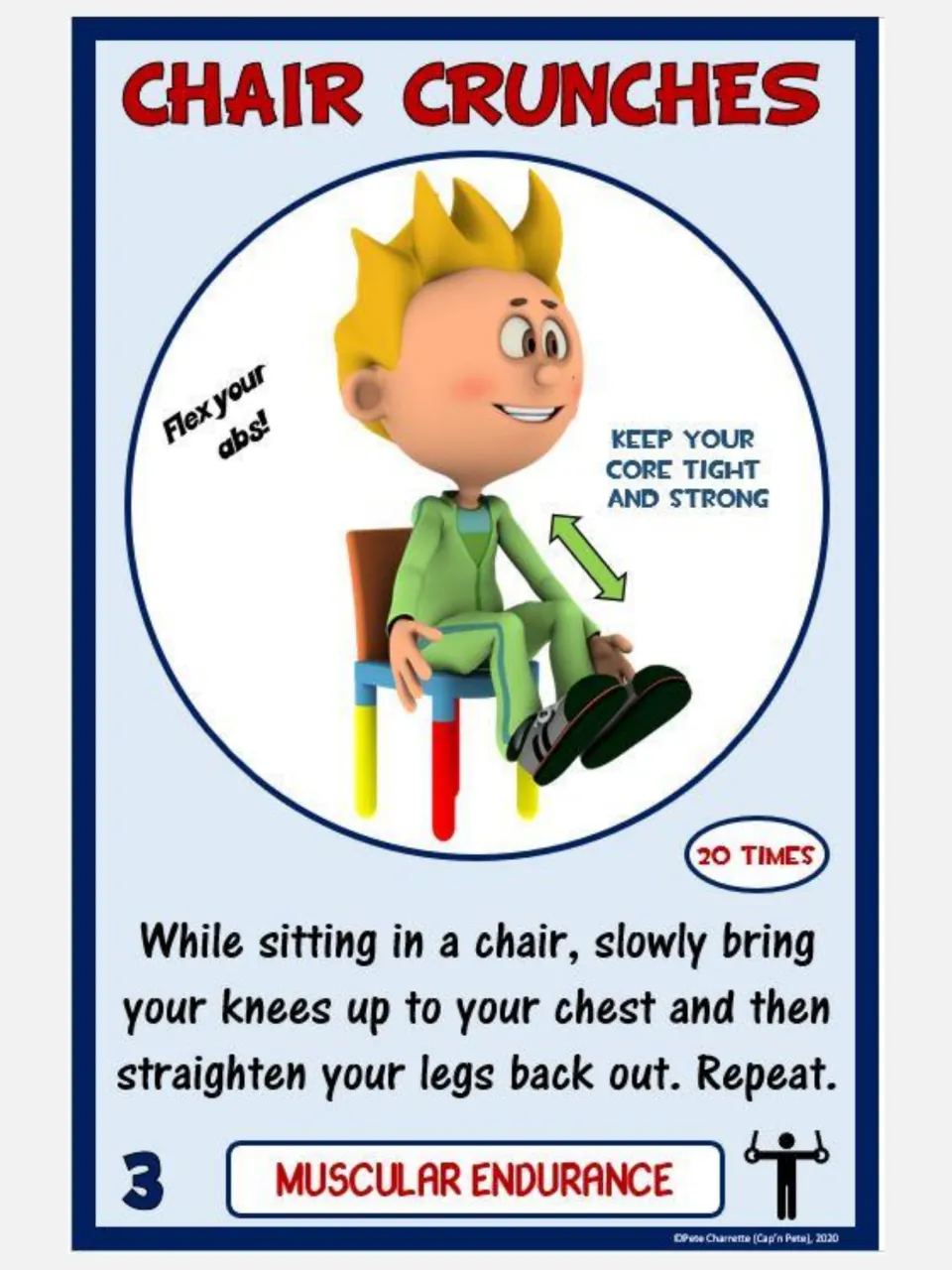 Muscular endurance card 3: Chair Crunches, bringing knees toward the chest while seated, 20 repetitions