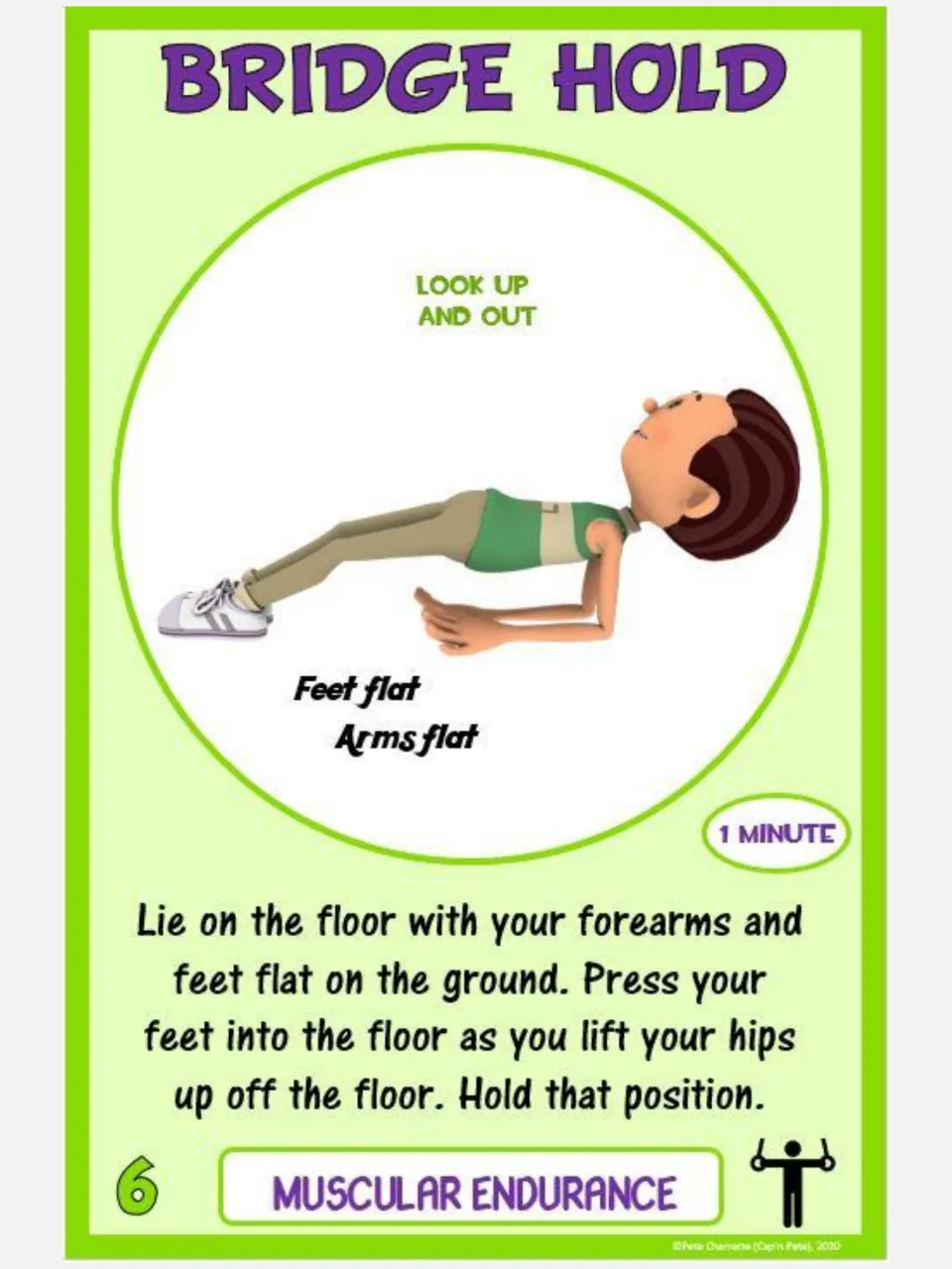 Muscular endurance card 6: Bridge Hold, lifting hips with forearms and feet on the floor for one minute