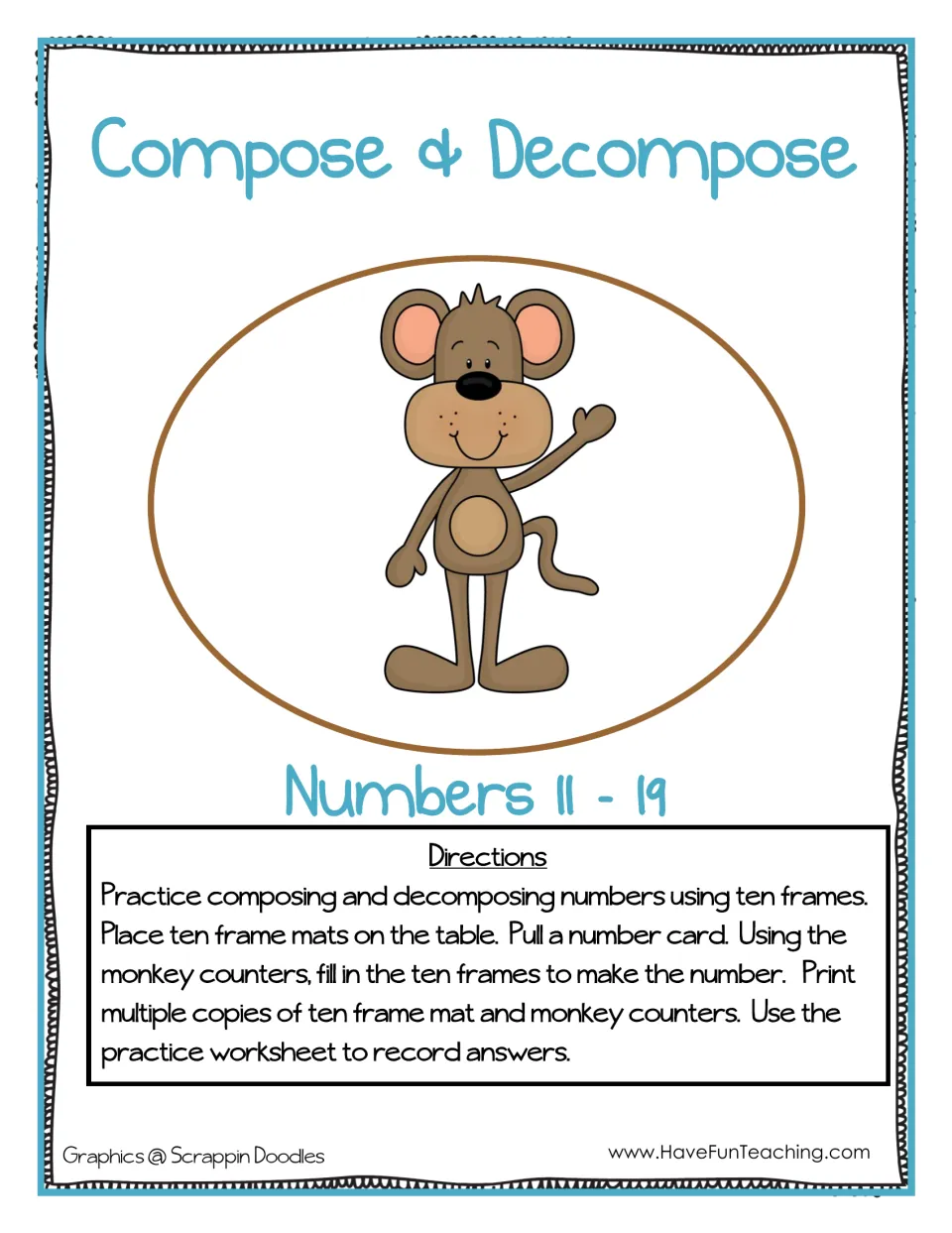 Compose & Decompose Numbers 11-19 cover with directions: pull a number card and fill ten frames with monkey counters