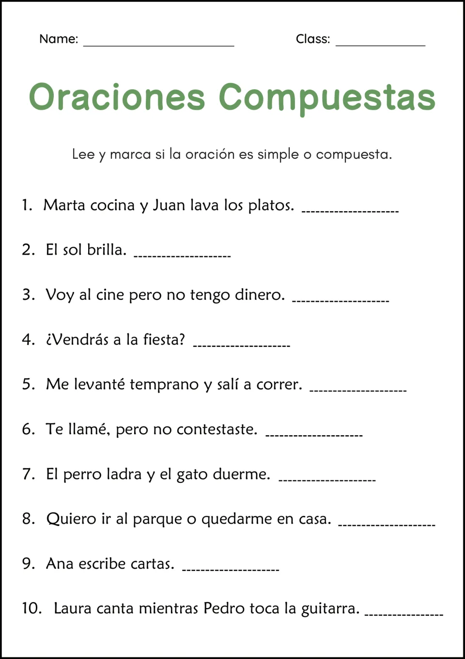 Oraciones compuestas: students read 10 Spanish sentences and mark each one as simple or compound (simple o compuesta)