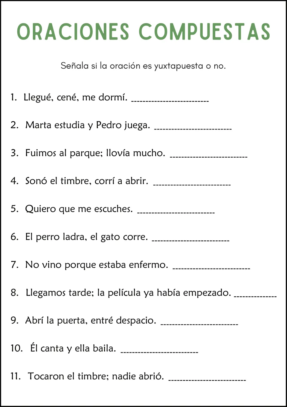 Juxtaposed sentences: students decide whether each of 11 Spanish sentences is yuxtapuesta, joined without a connector