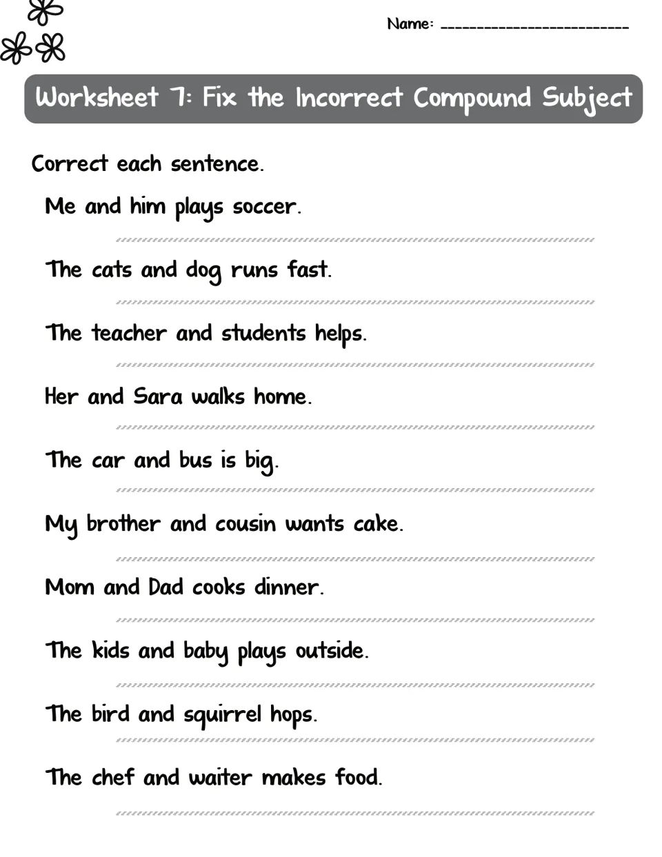 Worksheet 7: students correct 10 compound-subject sentences with errors, like 'Me and him plays soccer'