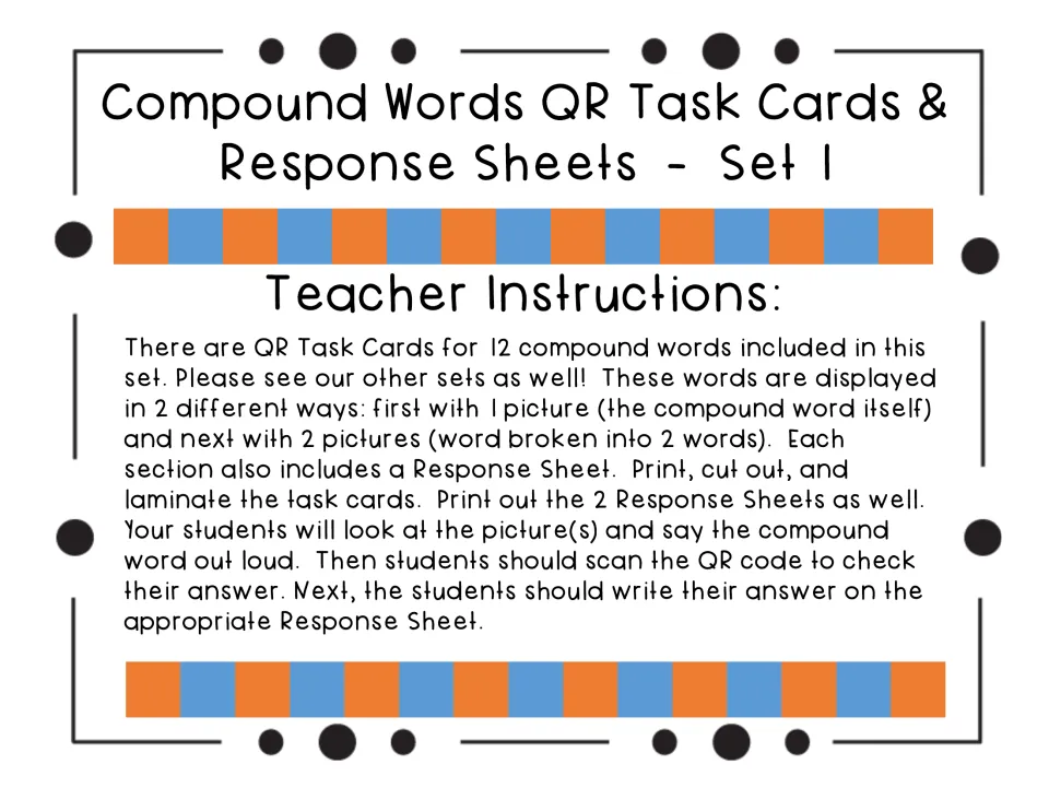 Teacher instructions: 12 compound words shown first with one picture, then as two pictures; print, cut and laminate cards