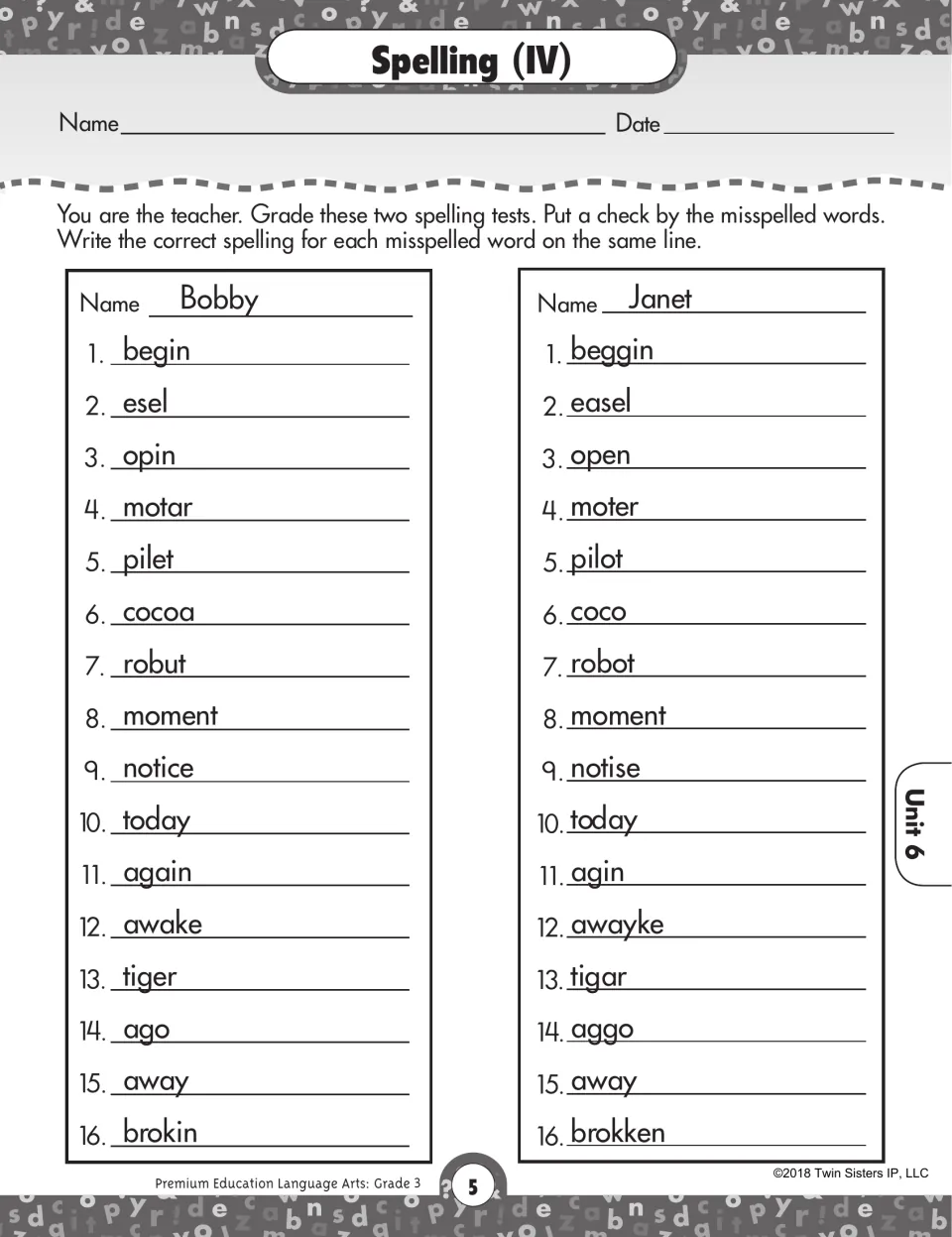 Spelling (IV): acting as teacher, students check errors on Bobby's and Janet's 16-word tests and write correct spellings