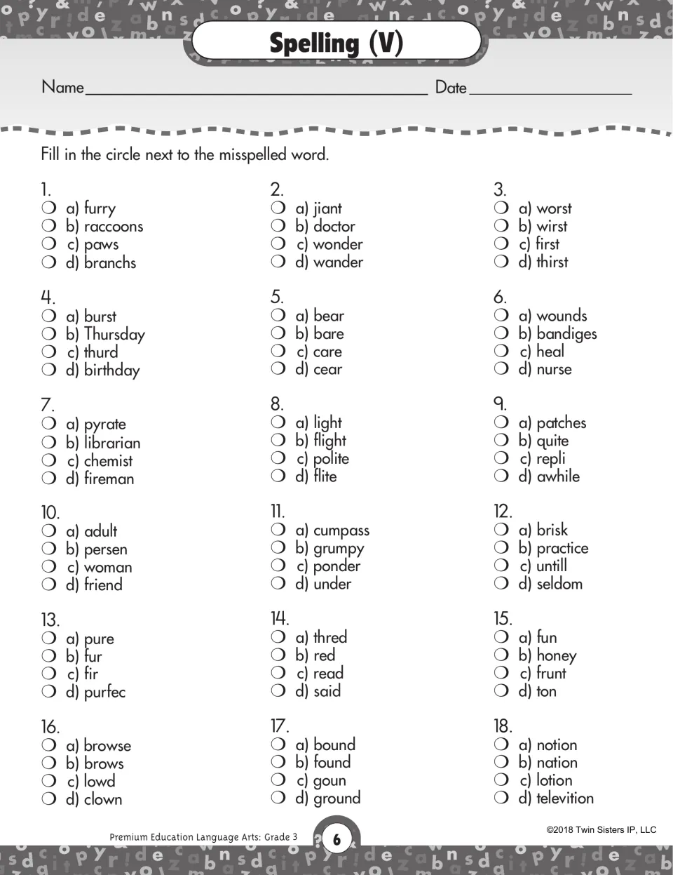Spelling (V): 18 four-option items asking students to bubble the incorrect word, such as branchs, flite and televition