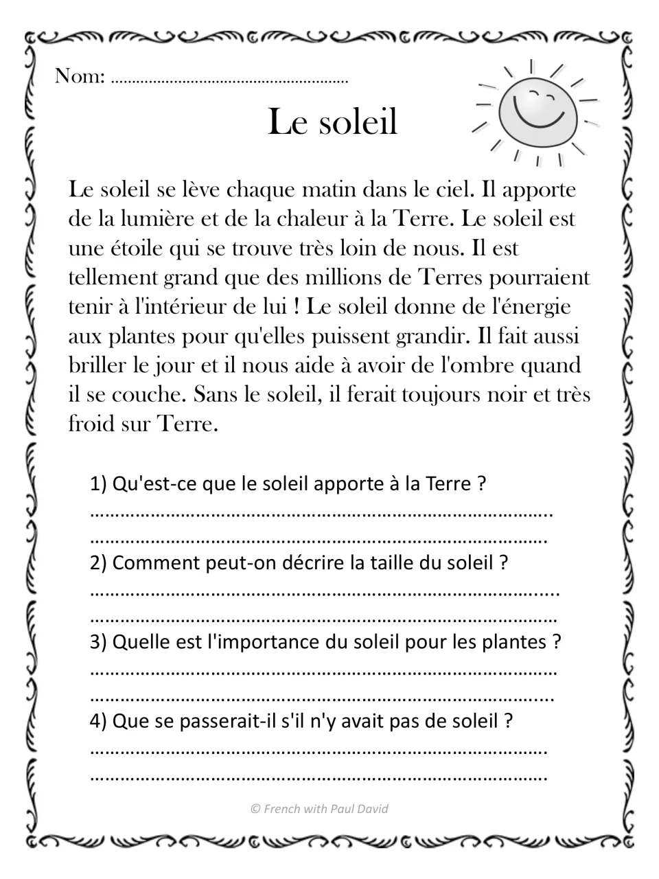 Le soleil: students read a French nonfiction text on the sun's light, heat and size and answer 4 questions