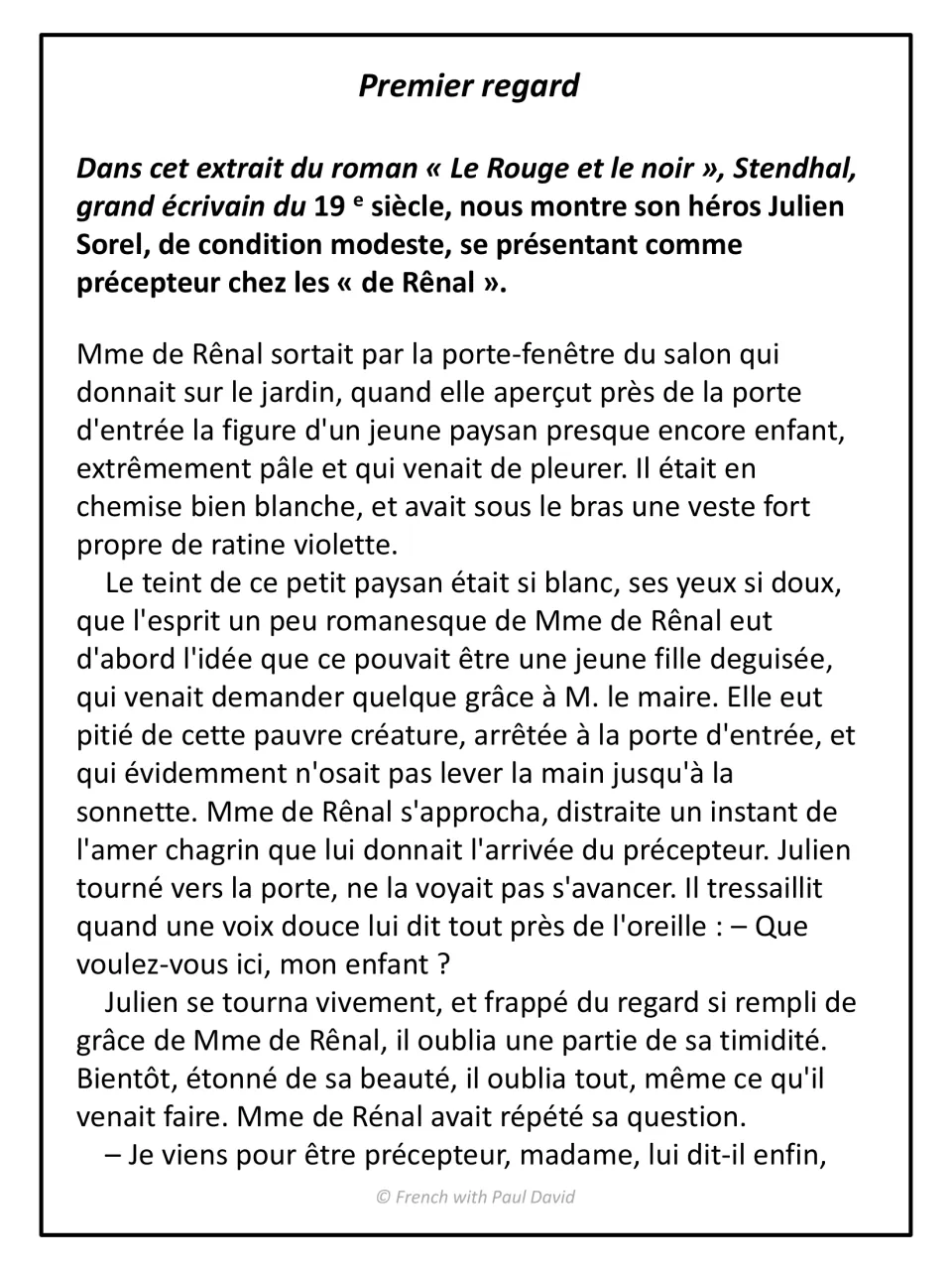 Premier regard: French reading passage from Stendhal's Le Rouge et le noir, where Julien Sorel first meets Mme de Rênal
