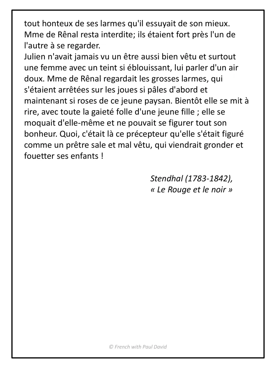 End of the Stendhal excerpt: Mme de Rênal laughs on realizing the shy young peasant is the tutor, with author citation
