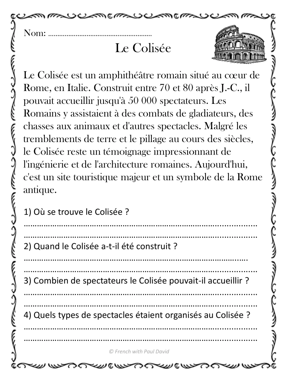 Le Colisée: a French text about the Roman amphitheatre, with 4 questions on its location, dates, crowd size and shows