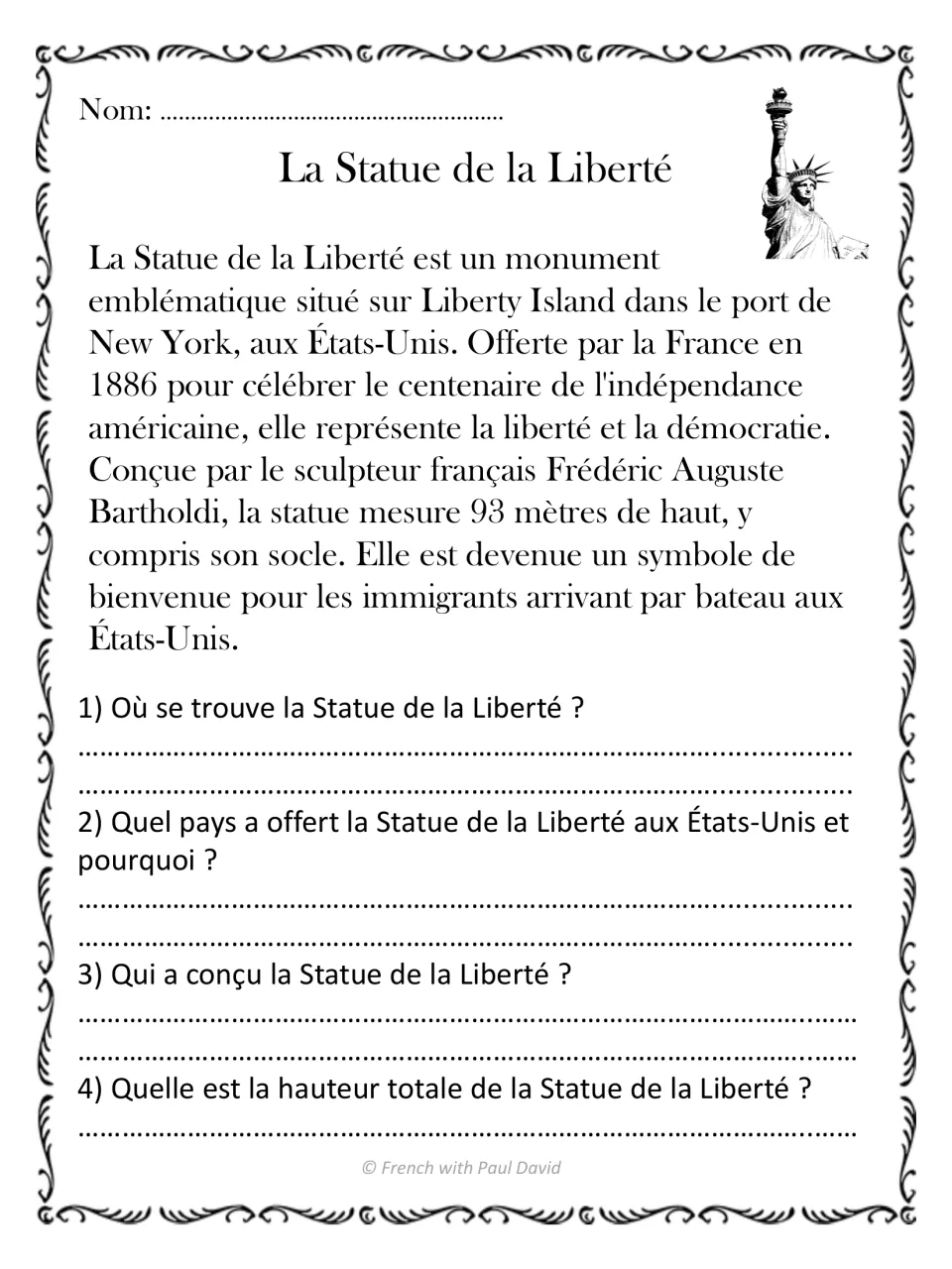 La Statue de la Liberté: French passage on the New York statue with questions on who gave it, why, its sculptor and height