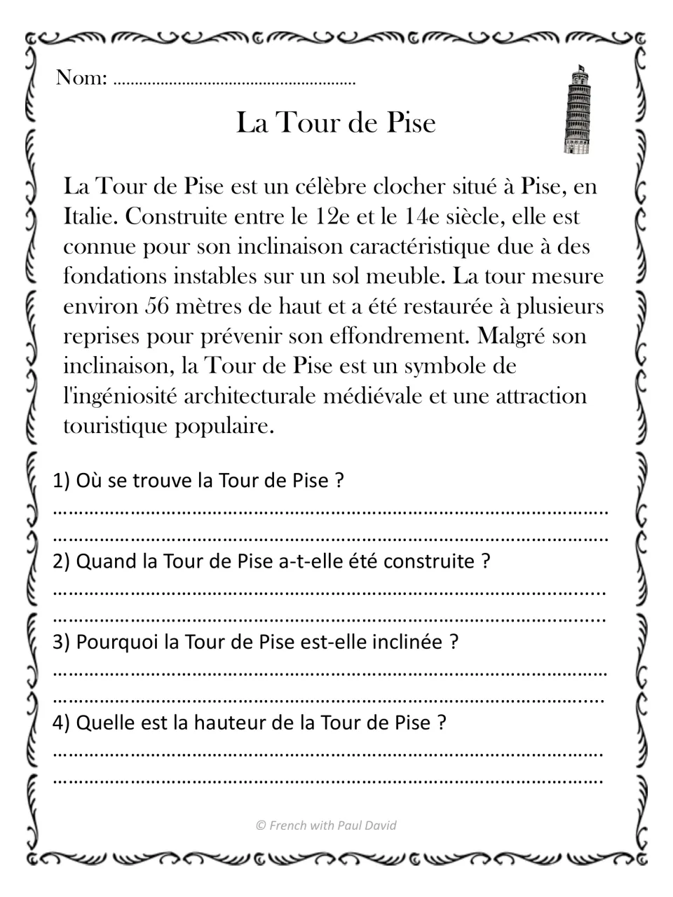 La Tour de Pise: read about the leaning bell tower in Italy and write where it is, when built, why it leans and its height