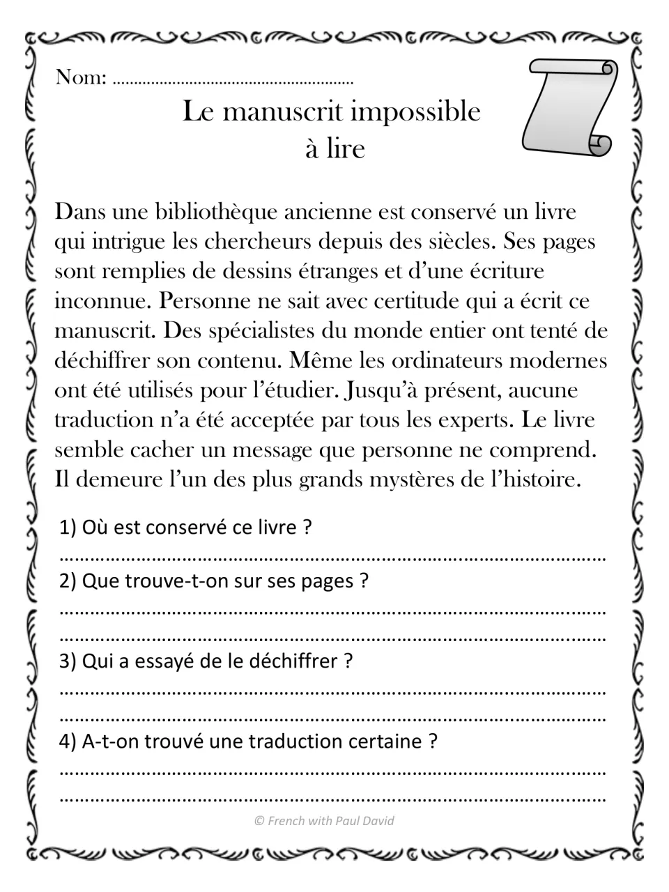 Le manuscrit impossible à lire: students read a French text on an undeciphered book and answer 4 comprehension questions
