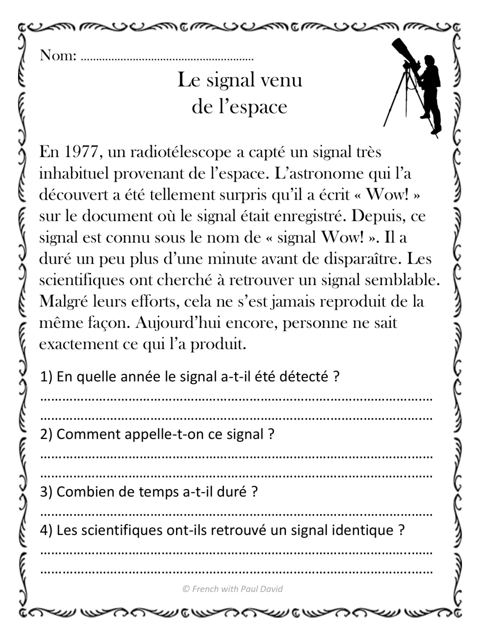 Le signal venu de l'espace: students read about the 1977 Wow! signal in French and answer 4 questions about its details