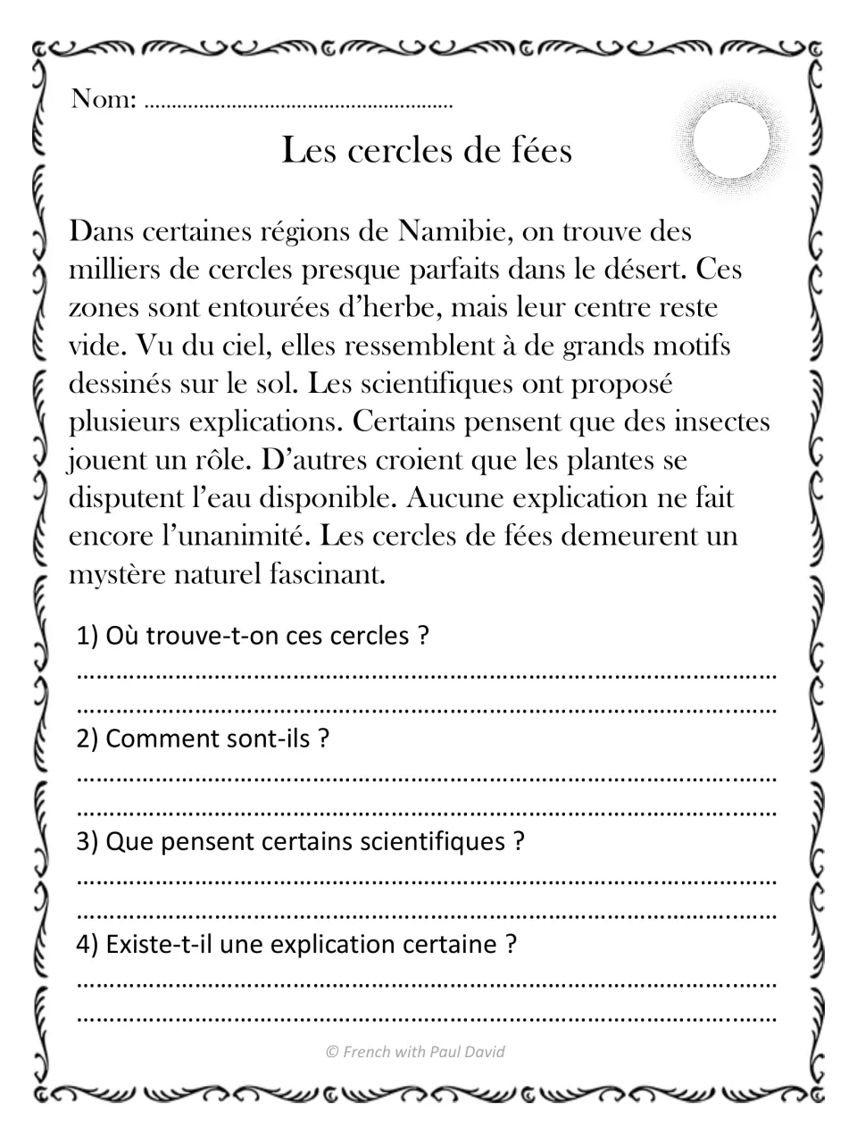 Les cercles de fées: students read about bare circles in the Namibian desert and answer 4 French questions on theories
