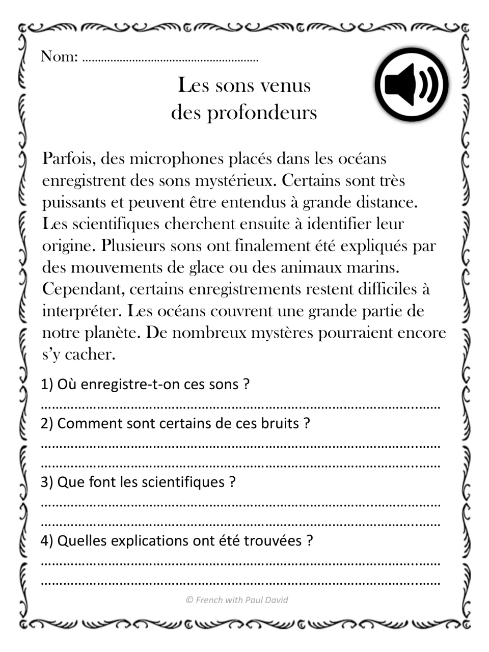 Les sons venus des profondeurs: students read about mysterious ocean sounds caught by microphones and answer 4 questions