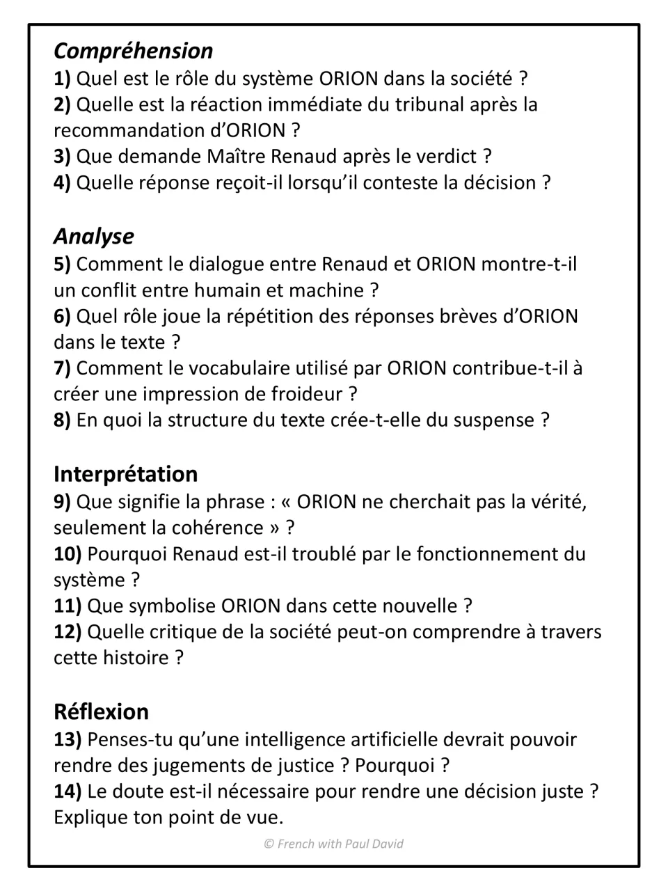 Reading questions in French: 14 items on the ORION story under Compréhension, Analyse, Interprétation and Réflexion