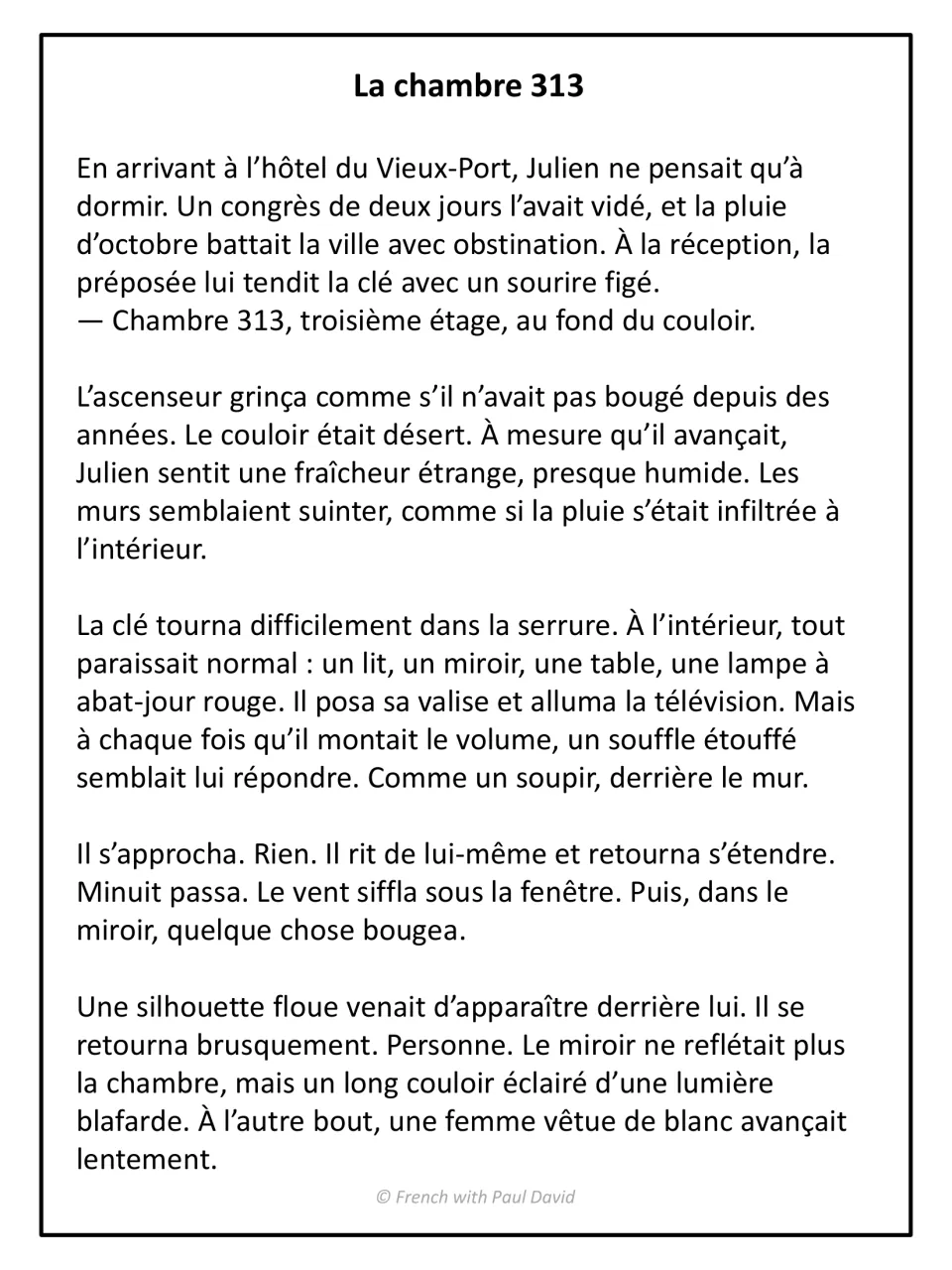 French short story La chambre 313, part 1: students read as Julien checks into a hotel and sees a woman in the mirror