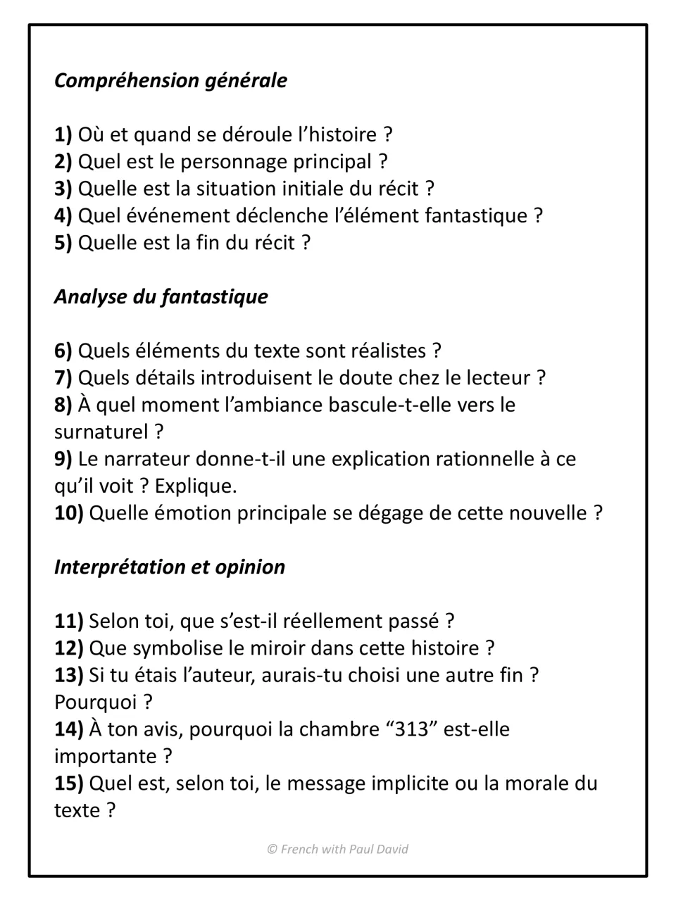 Comprehension questions on La chambre 313: students answer 15 questions on plot, the fantastic genre and interpretation