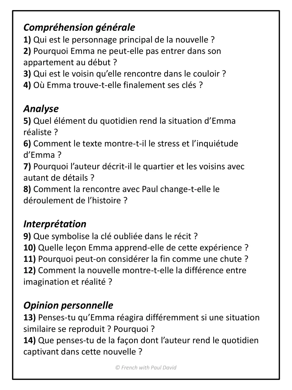 Reading questions on La clé oubliée: students answer 14 items on comprehension, analysis, interpretation and opinion
