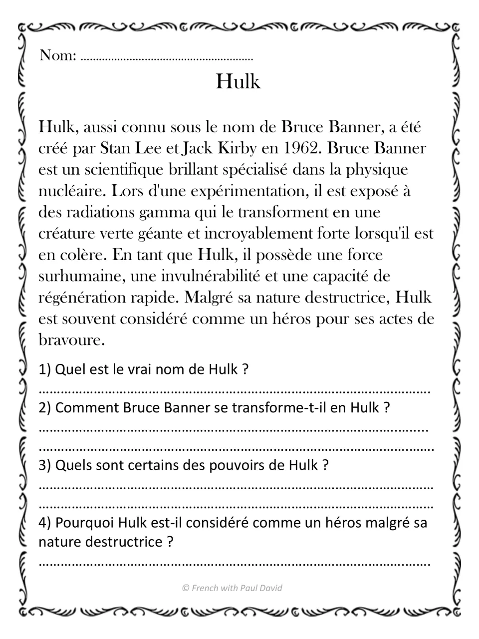 Hulk reading in French: students read how gamma rays changed Bruce Banner, then answer 4 questions on his heroism