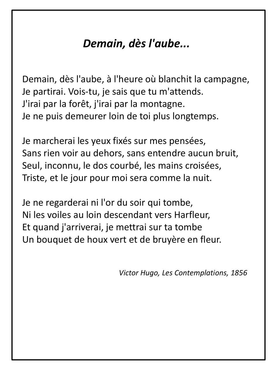 Victor Hugo's poem Demain, dès l'aube... from Les Contemplations, 1856: the full three-stanza French text to read closely
