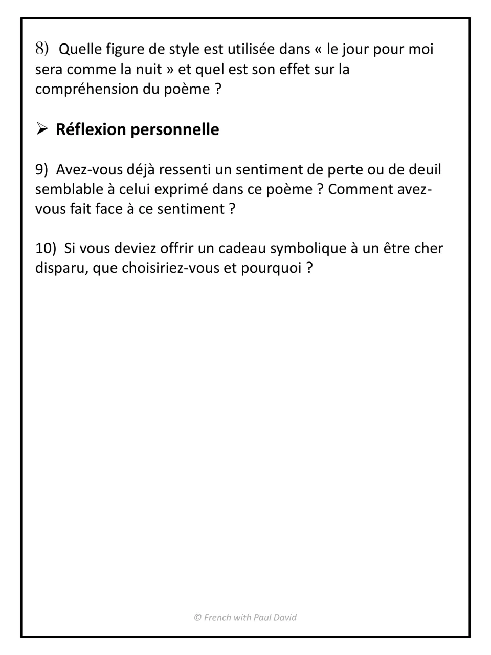 Questions 8 to 10: students analyse the figure of speech in le jour pour moi sera comme la nuit and reflect on grief
