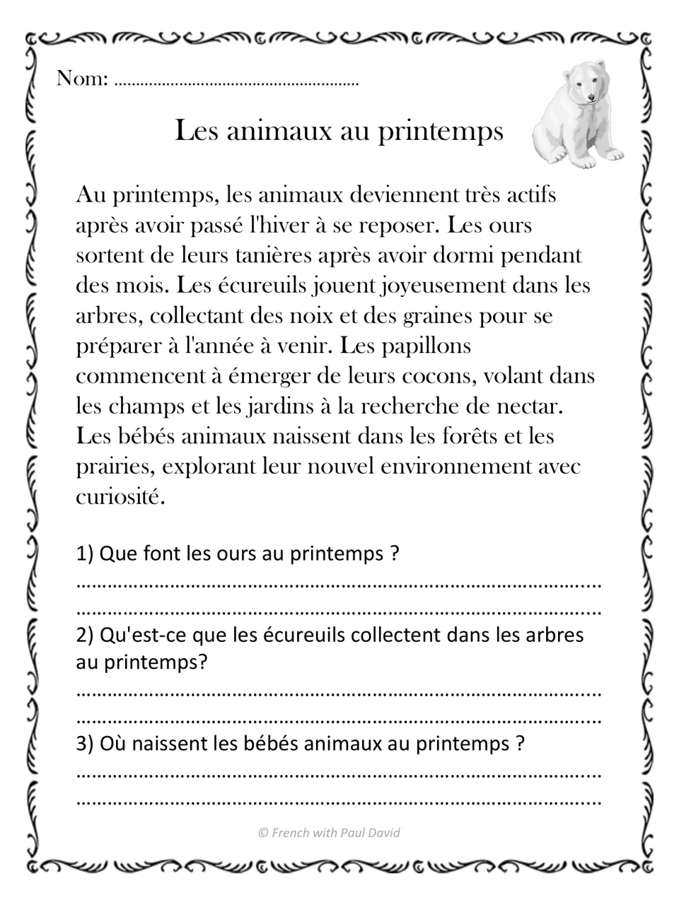 Les animaux au printemps: a passage on bears, squirrels and butterflies waking up, followed by 3 recall questions