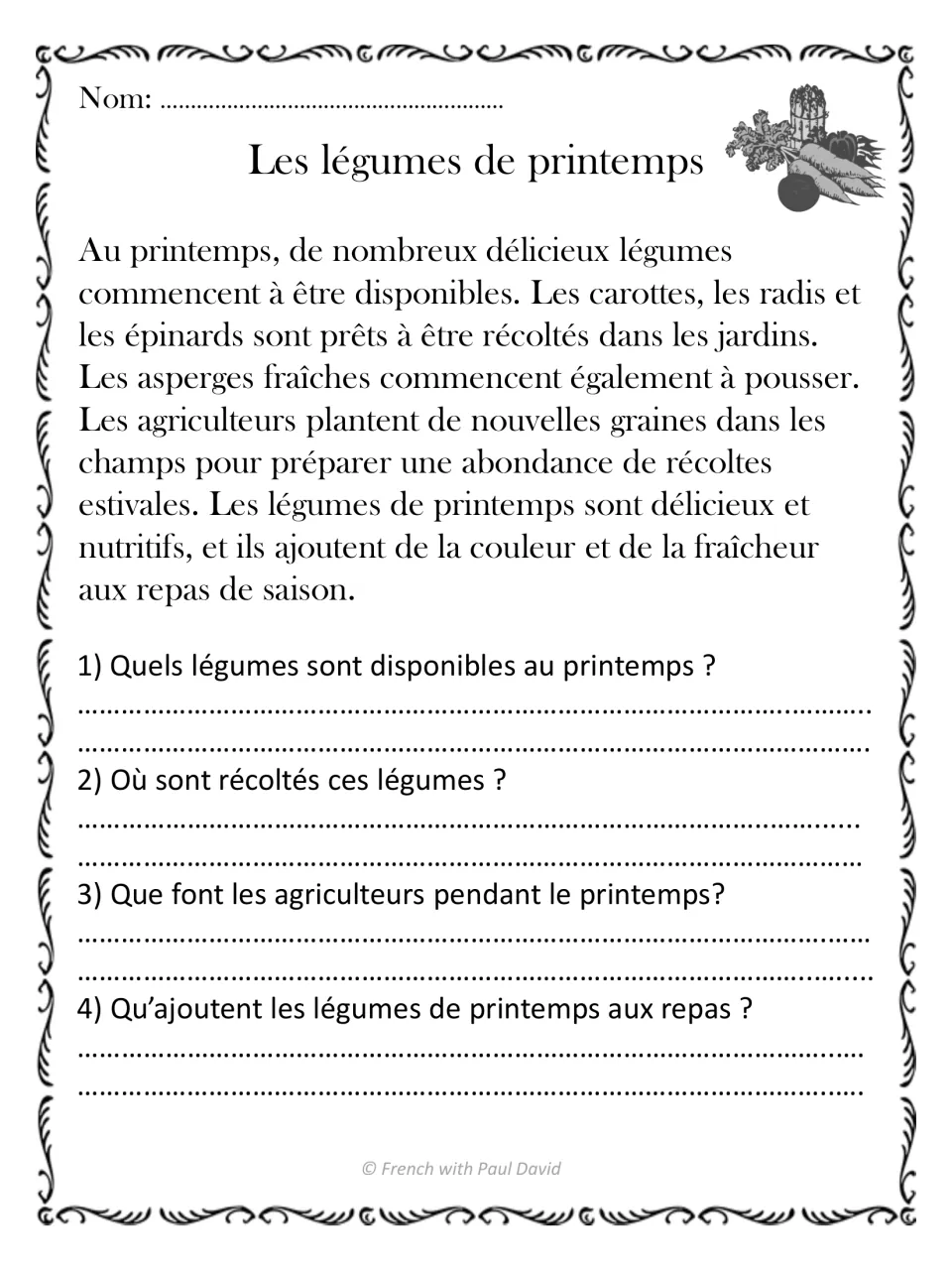 Les légumes de printemps: learners read about carrots, radishes, spinach and asparagus, then write 4 short answers
