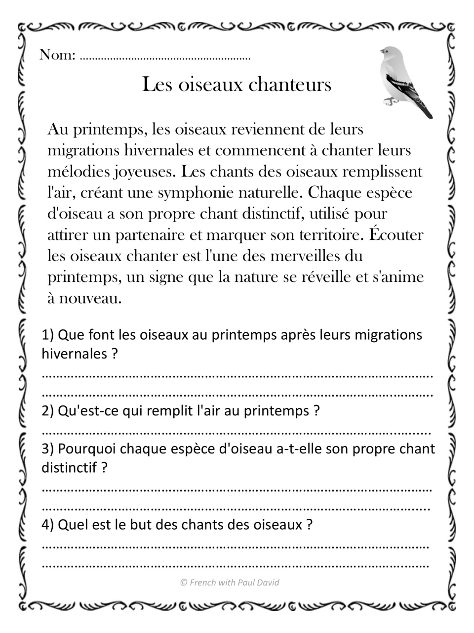 Les oiseaux chanteurs: students read why songbirds sing after migrating, then answer 4 questions on birdsong