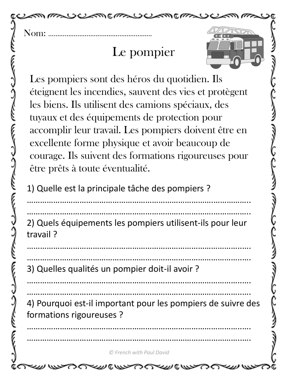 French reading passage Le pompier: students read about firefighters and answer 4 questions on their tasks and qualities