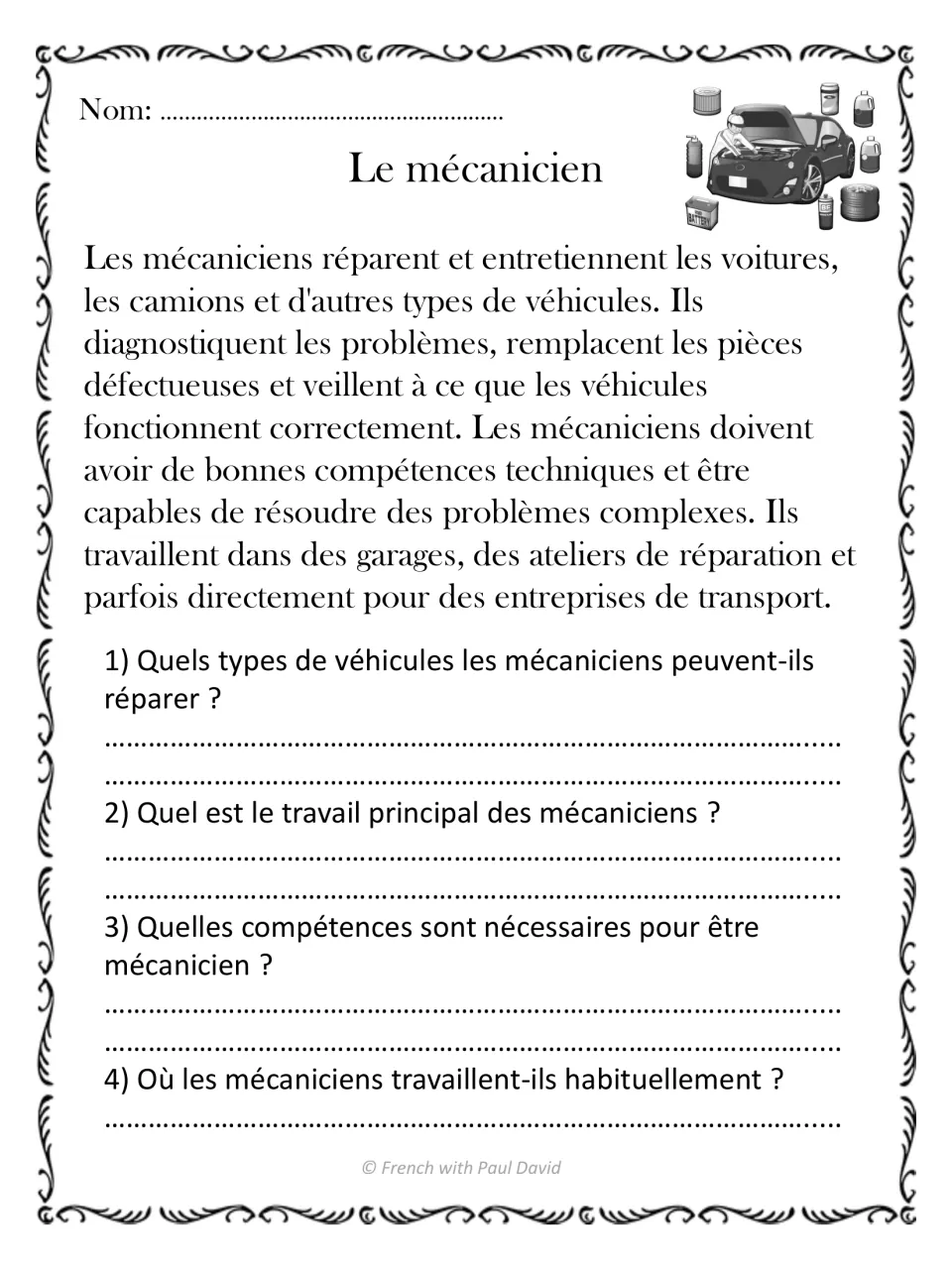 Le mécanicien text in French: students answer 4 comprehension questions about vehicle repair, mechanic skills and garages