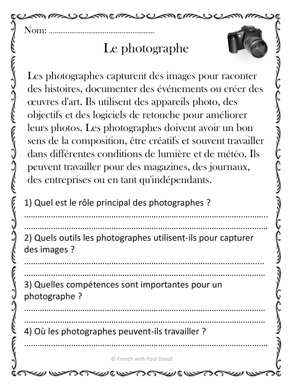 Le photographe reading passage: students answer 4 questions about a photographer's role, tools, skills and workplaces
