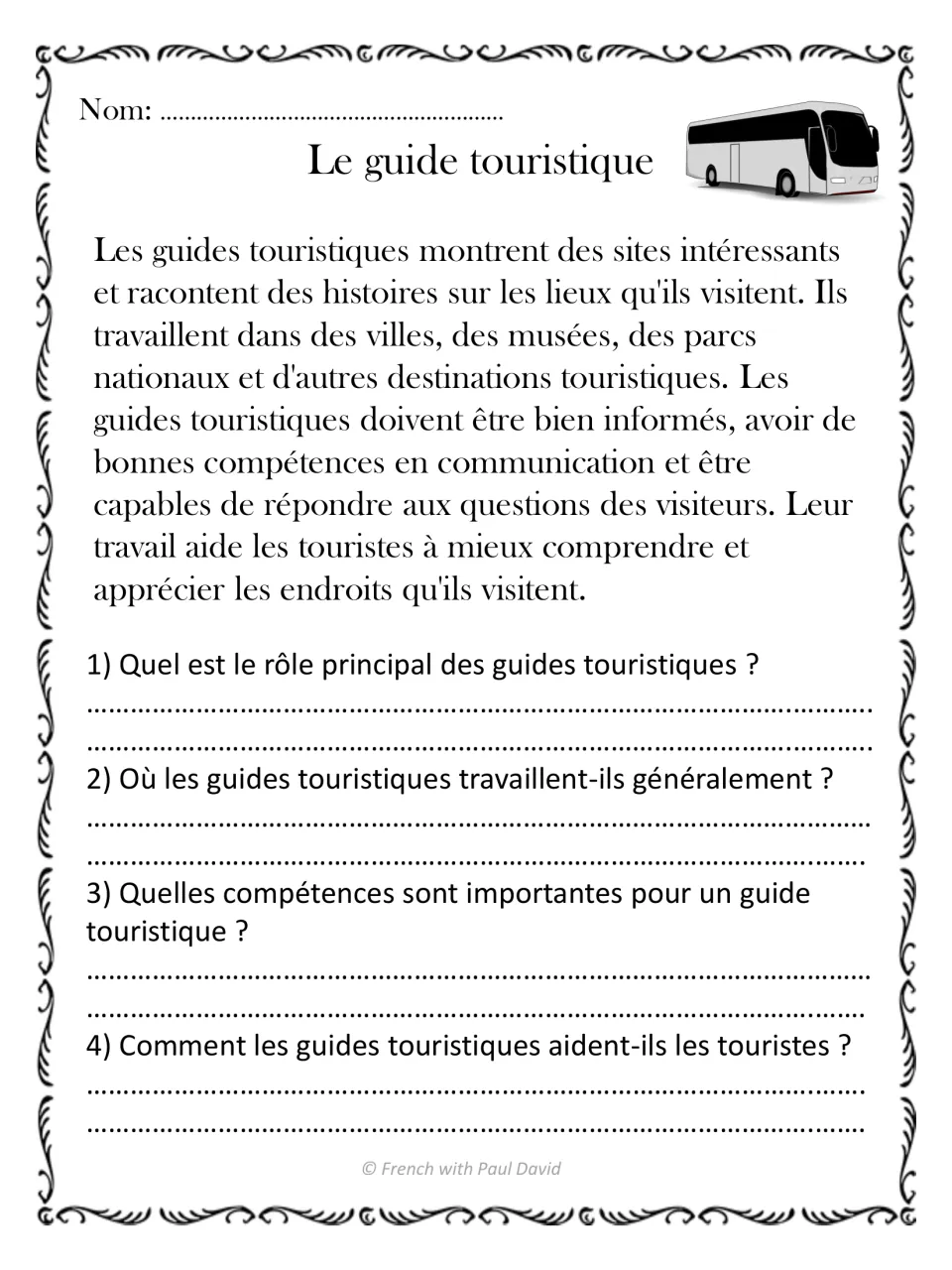 Le guide touristique text: students answer 4 questions on where tour guides work, their skills and how they help tourists
