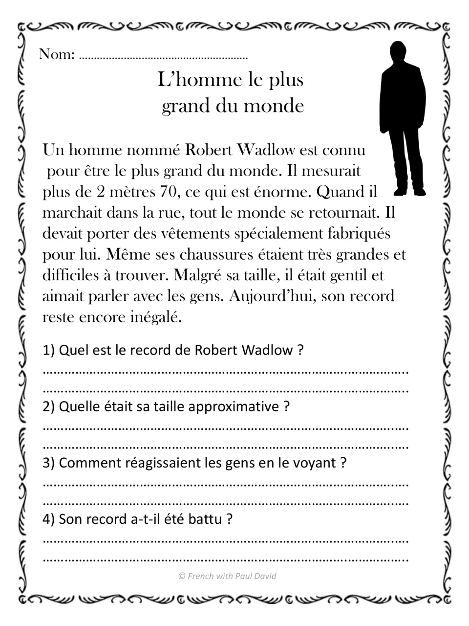 L'homme le plus grand du monde: French passage on Robert Wadlow's height, with 4 questions on his record and reactions