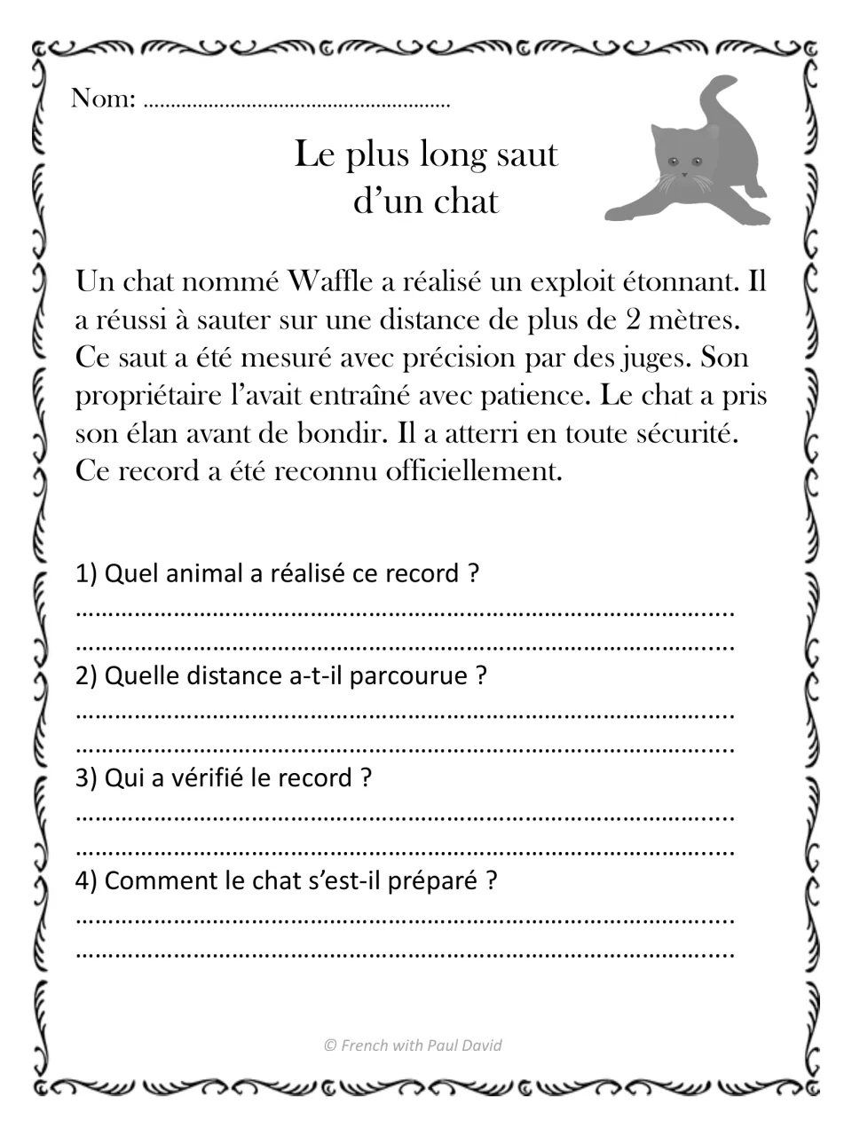 Le plus long saut d'un chat: students read about Waffle the cat's 2-metre jump and answer 4 French questions on the text