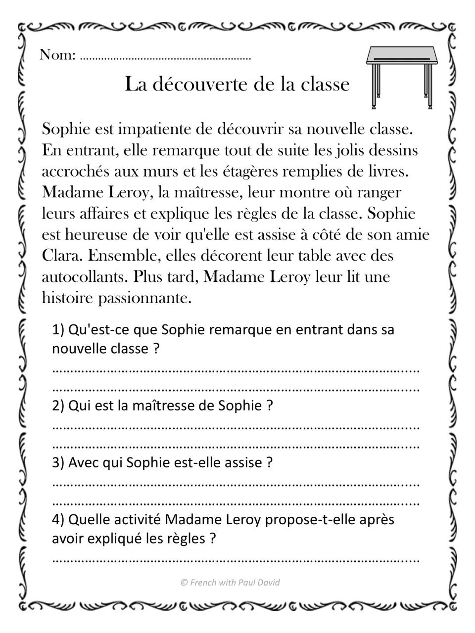 La découverte de la classe: students read how Sophie explores her new classroom and answer 4 French questions about it