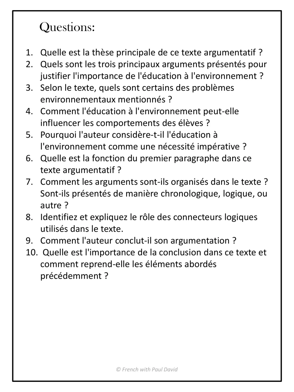 Ten French comprehension questions on the essay: thesis, three arguments, logical connectors and the role of the conclusion