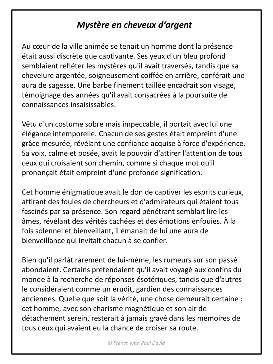 French descriptive text "Mystère en cheveux d'argent": students read a four-paragraph portrait of a silver-haired man
