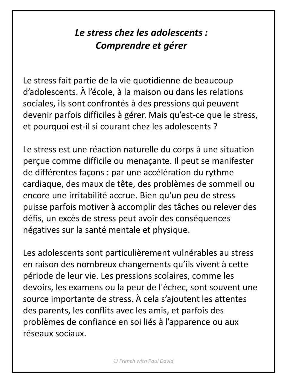 French informational text on teen stress, part 1: students read how stress shows in the body and why teens are vulnerable