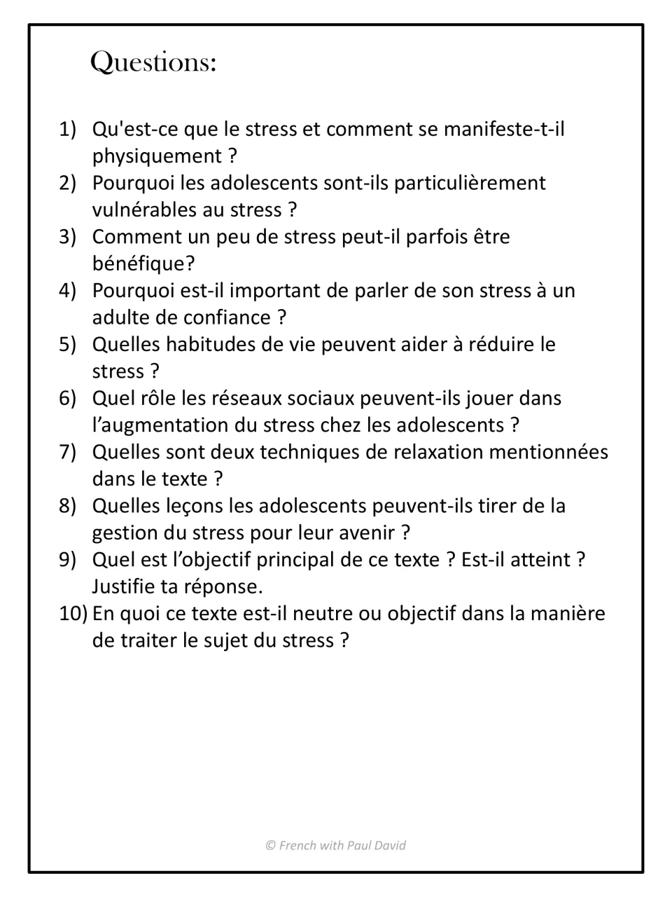 Reading comprehension questions in French: students answer 10 open questions on teen stress, text purpose and objectivity