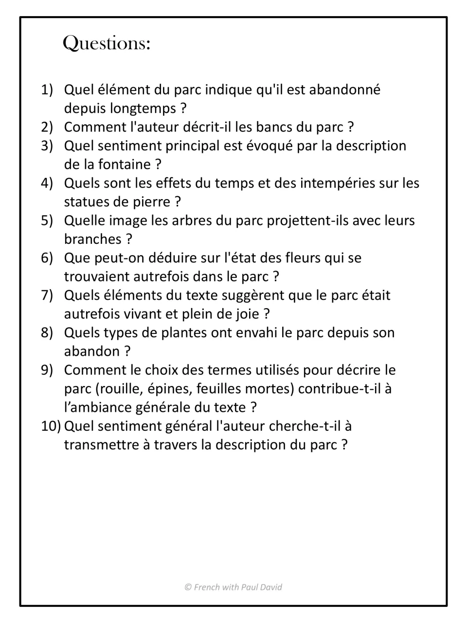 Questions on the abandoned park text: students answer 10 French questions on details, inference, word choice and mood