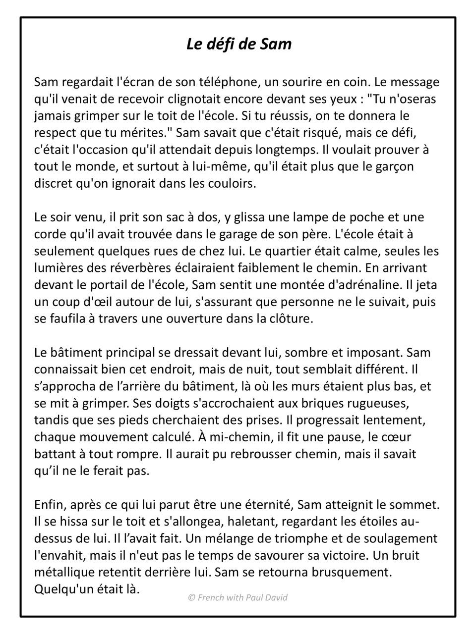 French narrative text "Le défi de Sam": students read a four-paragraph story of a boy climbing his school roof at night